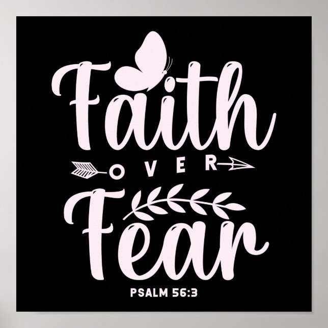 Christian Bible Verse Faith Over Fear Poster (Front)