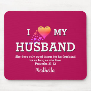 Christian Bible Verse I LOVE MY HUSBAND Mouse Pad