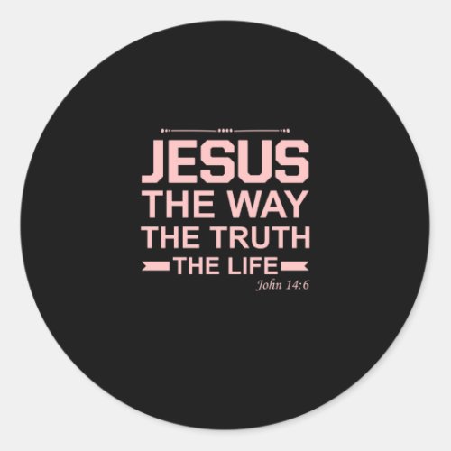 Christian Bible Verse Jesus Way Truth Life Classic Round Sticker