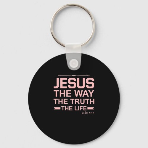 Christian Bible Verse Jesus Way Truth Life Keychain