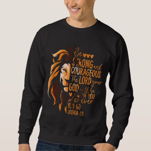 Christian Bible Verse Joshua 19 Lion Sweatshirt