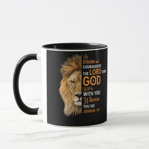 Christian Bible Verse Joshua 1 9 Lion Faith Mug