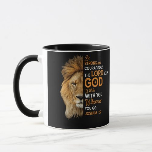 Christian Bible Verse Joshua 1 9 Lion Faith Mug