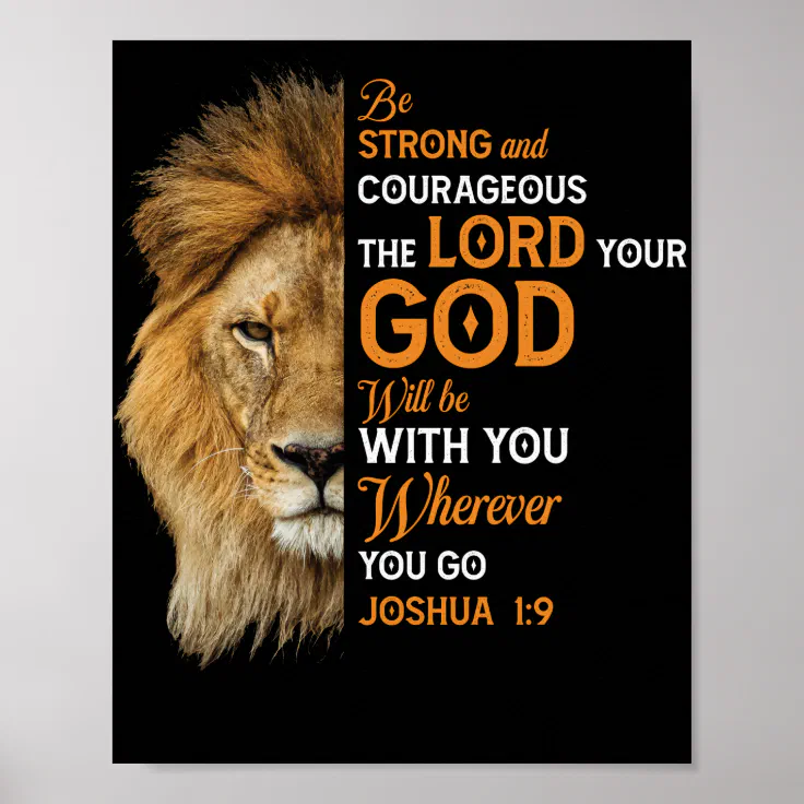 Christian Bible Verse Joshua 1 9 Lion Faith Poster | Zazzle