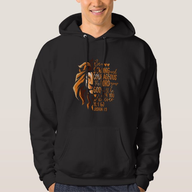 Christian Bible Verse Joshua 1:9 Lion Hoodie (Front)