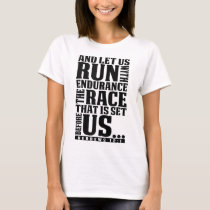 Christian Bible Verse Let Us Run With Endurance Ru T-Shirt