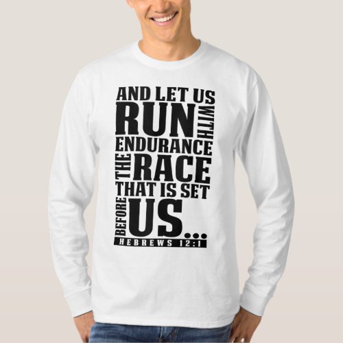 Christian Bible Verse Let Us Run With Endurance Ru T_Shirt