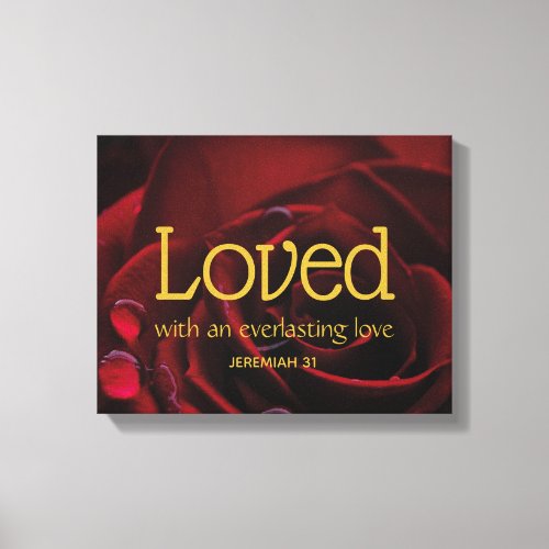 Christian Bible Verse LOVED Valentines Day  Canvas Print