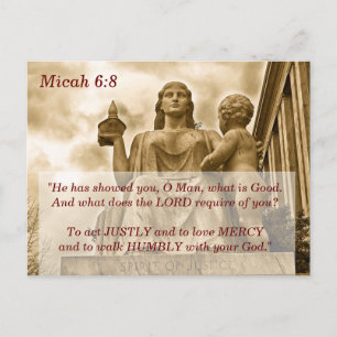 Christian Bible Verse Micah 6:8 Spirit of Justice Postcard