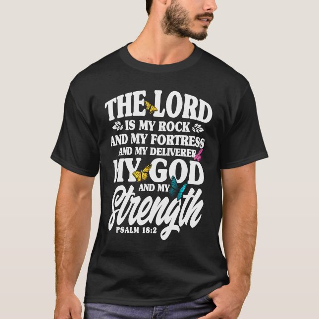 Christian Bible Verse Psalm 182 Flower Butterfly   T-Shirt (Front)
