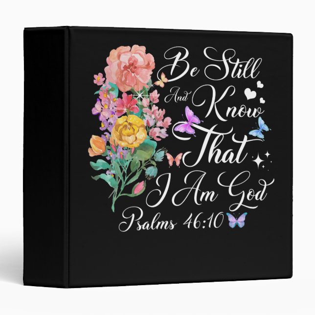 Christian Bible Verse Psalm 46:10 Flower Butterfly 3 Ring Binder (Front/Spine)