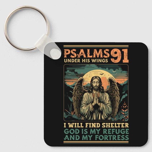 Christian Bible Verse Psalms 91 Religious God Is M Keychain (Front)