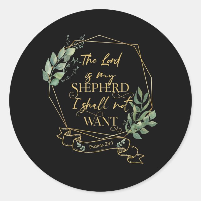 Christian Bible Verse Quote Psalm 23 1 Classic Round Sticker (Front)
