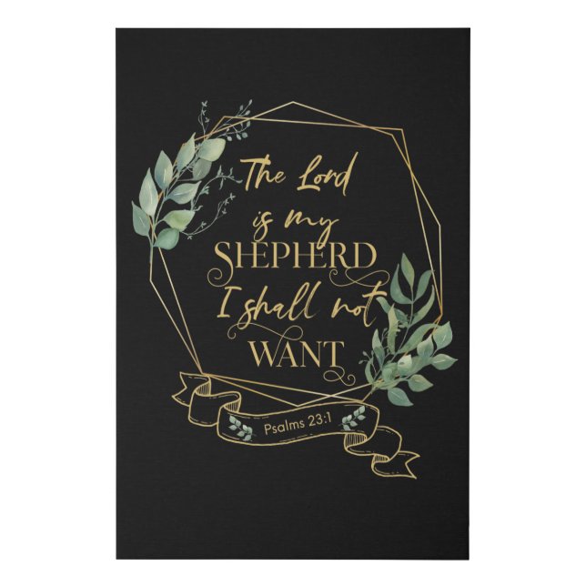 Christian Bible Verse Quote Psalm 23 1 Faux Canvas Print (Front)