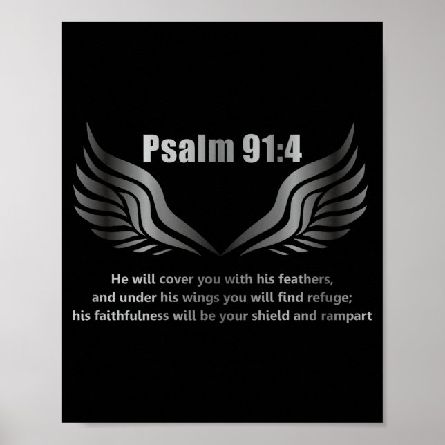 Christian Bible Verse Quote Psalm 91 4 Design On T Poster (Front)