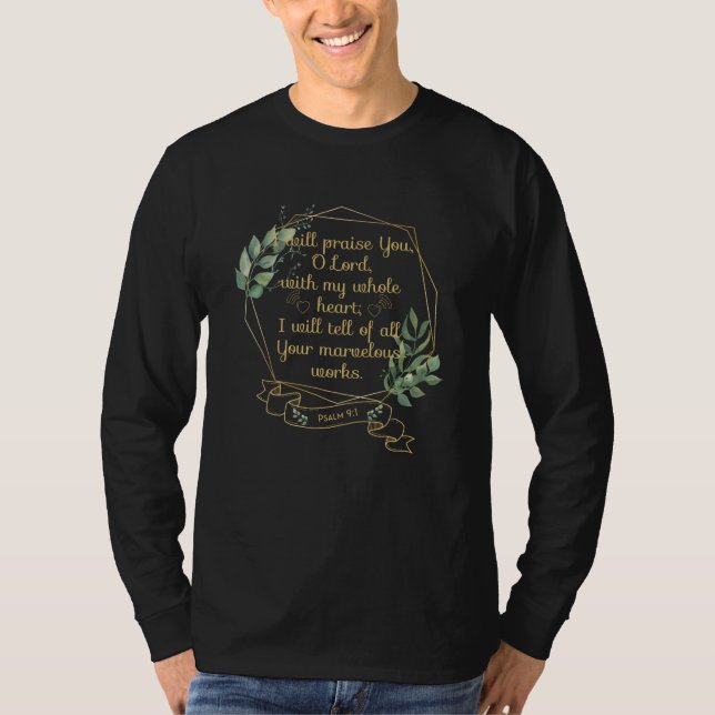 Christian Bible Verse Quote Psalm 9 1 T-Shirt (Front)