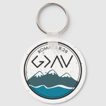 Christian Bible Verse Romans 8:28 God Is Greater Keychain by OnceForAll at Zazzle