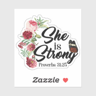 Christian Bible Verse She Is Strong Proverbs 31:25 Sticker