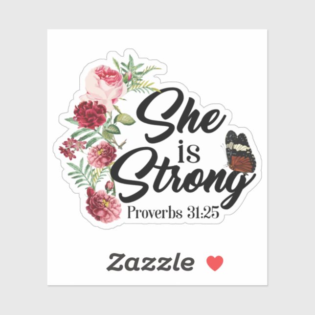 Christian Bible Verse She Is Strong Proverbs 31:25 Sticker (Sheet)