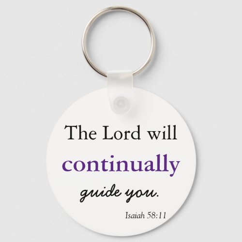 Christian Bible Verse The Lord will Guide You Keychain