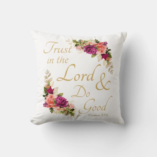 Christian Bible Verse Trust in the Lord Throw Pillow