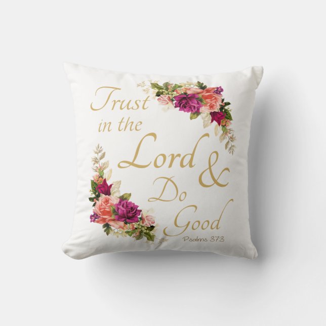 Christian Bible Verse: Trust in the Lord Throw Pillow (Front)
