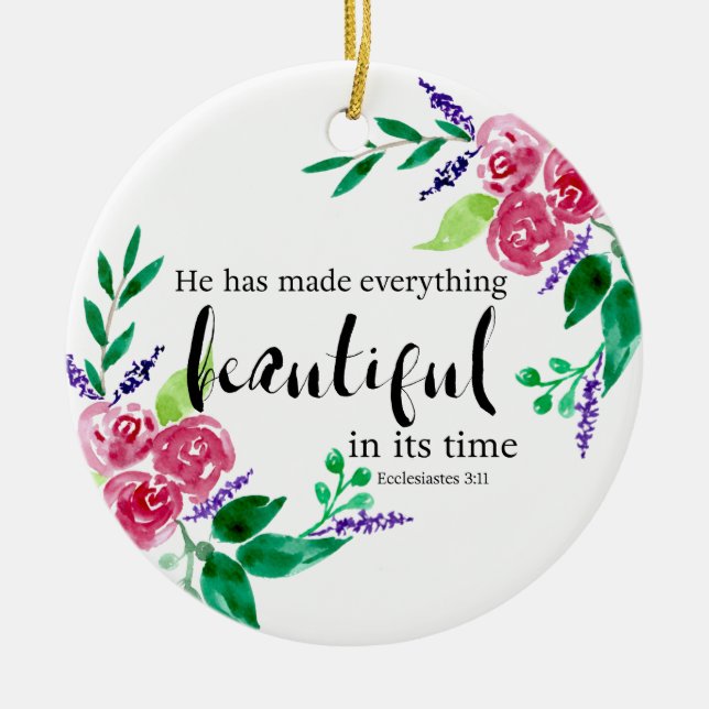 Christian Bible Verse Watercolor Flowers Beautiful Ceramic Ornament (Front)