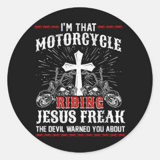 Christian Biker I'm That Motorcycle Riding Jesus Classic Round Sticker