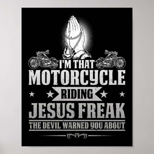 Christian Biker Im That Motorcycle Riding Jesus Poster