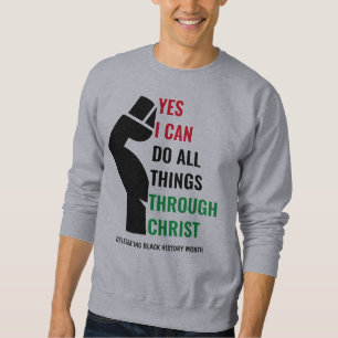 Christian BLACK HISTORY MONTH Sweatshirt