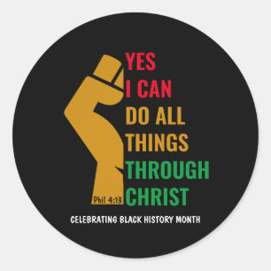 Christian BLACK HISTORY MONTH Yes I Can Classic Round Sticker