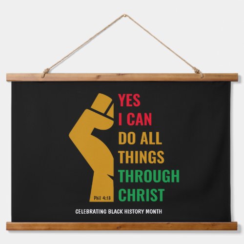 Christian BLACK HISTORY MONTH Yes I Can Hanging Tapestry