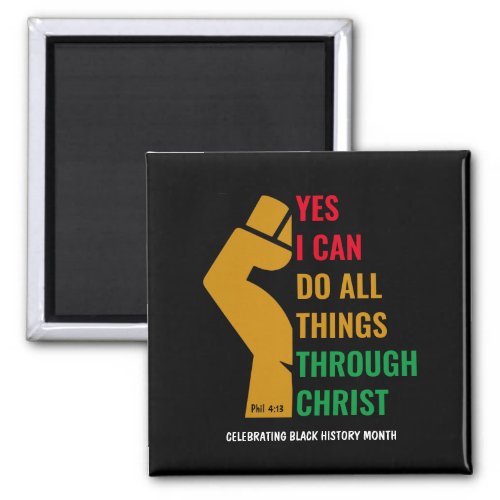 Christian BLACK HISTORY MONTH Yes I Can Magnet