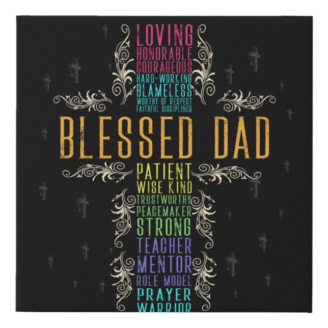 Christian Blessed Dad Cross Fathers Day Faithcross Faux Canvas Print (Front)