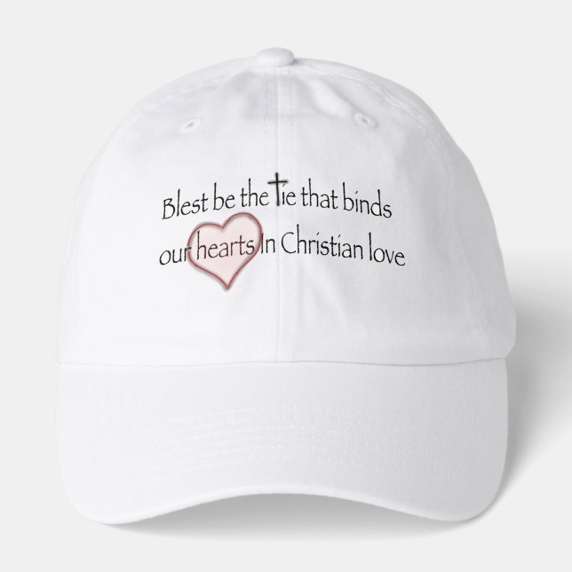 Christian ‘Blest Be the Tie’  Hat (Front)