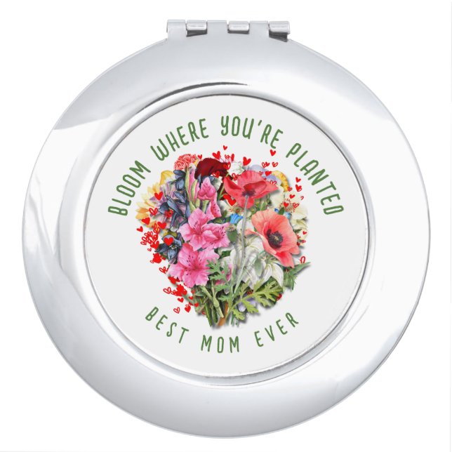 Christian BLOOM WHERE YOU'RE PLANTED Floral Plant Compact Mirror (Front)