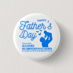 Christian Blue Father's Day Psalm 103:13 Bible Button