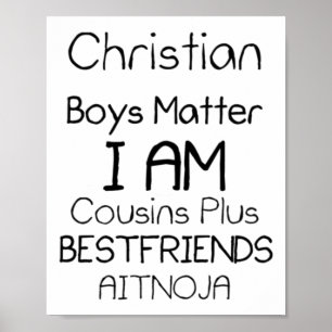 Christian Boys I Am Cousins Plus Best Friends Aimo Poster