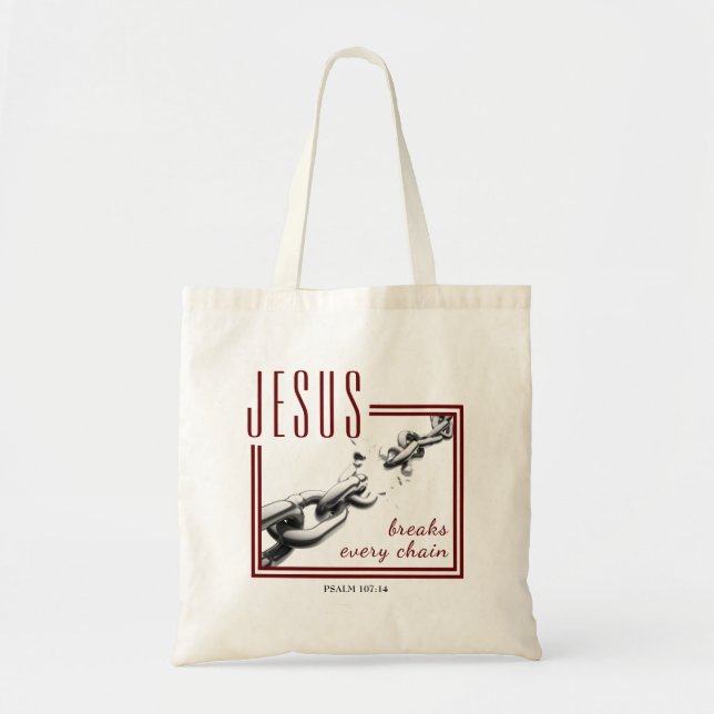 Christian | Break Every Chain | NAME OF JESUS Tote Bag (Front)