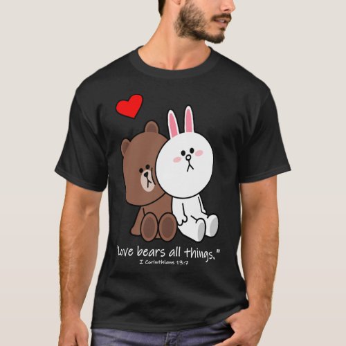 Christian brown bear cony bunny rabbit love bears  T_Shirt
