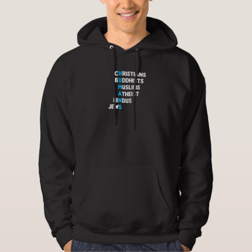 Christian Buddhist Muslim Hindu Jew Humans Religio Hoodie