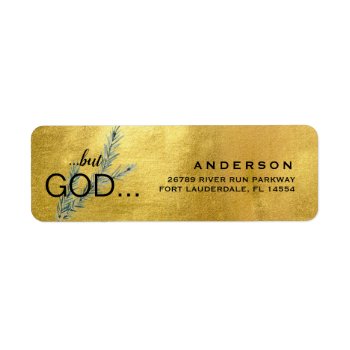 Christian But God Christmas Metallic Gold  Label by Inviteme2 at Zazzle