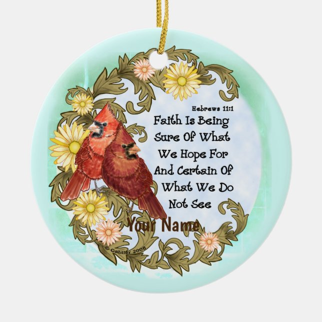 Christian Cardinals Faith  Ceramic Ornament (Front)