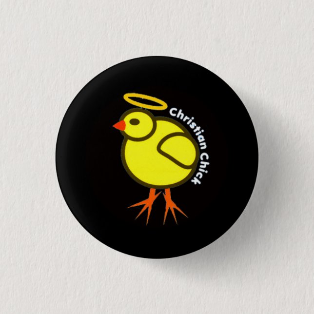 Christian Chick Pinback Button (Front)