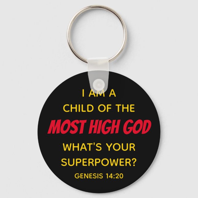 Christian CHILD OF MOST HIGH GOD Superpower Keychain (Front)