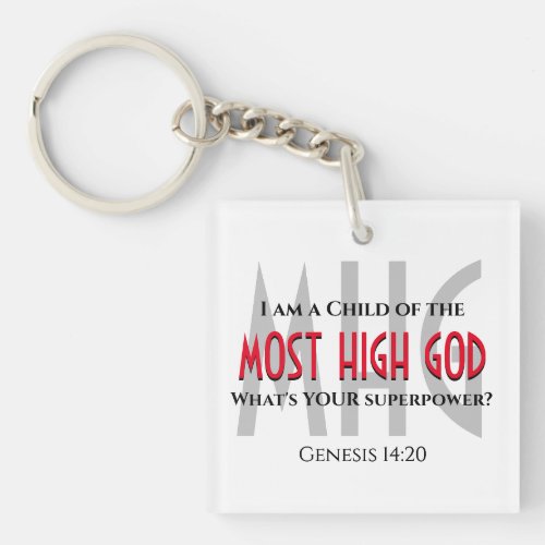 Christian CHILD OF MOST HIGH GOD Superpower Keychain