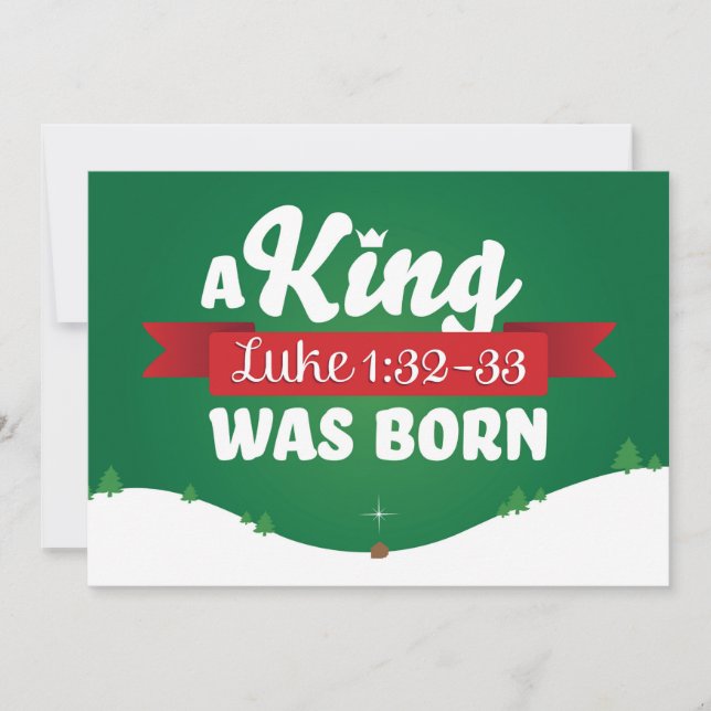 Christian Christmas Card Scripture A King Was Born (Front)