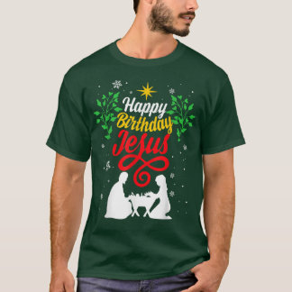 Christian Christmas Happy Birthday Jesus Outfit Ho T-Shirt