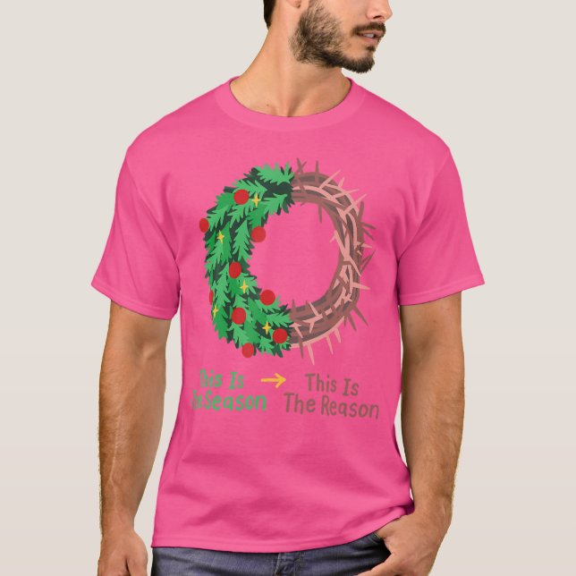Christian Christmas Jesus This Is The Season The R T-Shirt (Front)