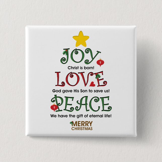 Christian Christmas Joy Love and Peace Button (Front)